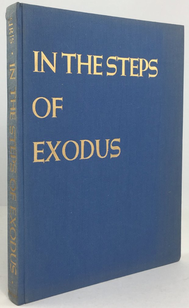 Abbildung von "In the Steps of Exodus. With Photographs by Dimitrios Harissiadis."