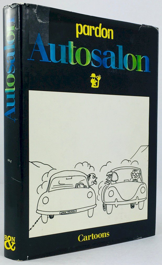 Abbildung von "Autosalon. Enth. u. a. Karikaturen von Barták, Mordillo, Sattler, Stauber."