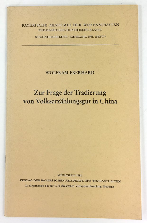 Abbildung von "Zur Frage der Tradierung von Volkserzählungsgut in China. Vorgelegt von Herrn Herbert Franke am 9.Januar 1981."
