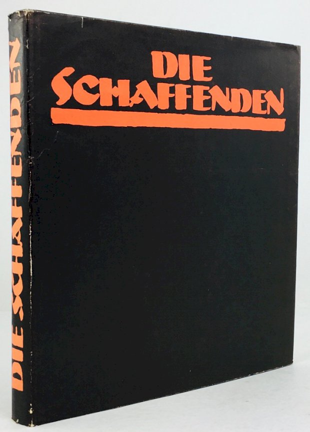 Abbildung von "Die Schaffenden. Eine Auswahl der Jahrgänge I bis III und Katalog des Mappenwerkes."