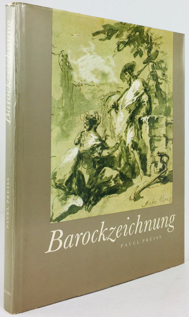 Abbildung von "Barockzeichnung. Meisterwerke des böhmischen Barocks. Text von Pavel Preiss. Ins Deutsche übertragen von Marika Vanickova..."