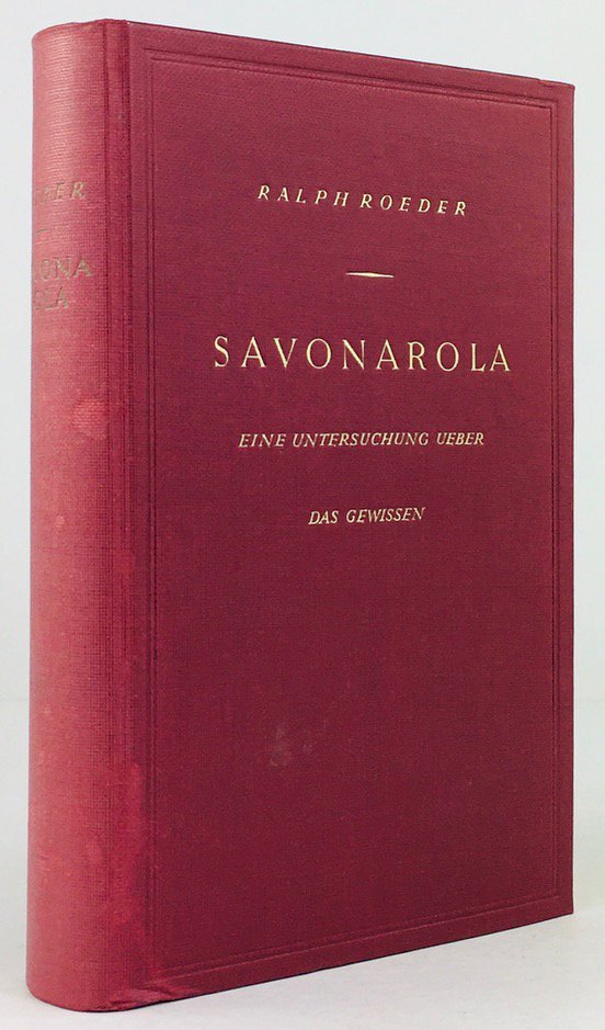 Abbildung von "Savonarola. Eine Untersuchung über das Gewissen. Berechtigte Übertragung aus dem Englischen..."