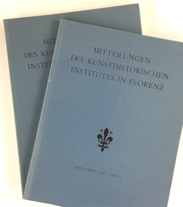 Abbildung von "Mitteilungen des Kunsthistorischen Institutes in Florenz. XXXVII. Band - 1993 - Heft 1 u. 2/3."