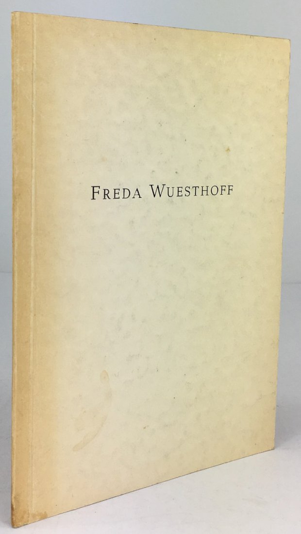 Abbildung von "Freda Wuesthoff, gestorben am 5. November 1956. Gedenkfeier in München,..."