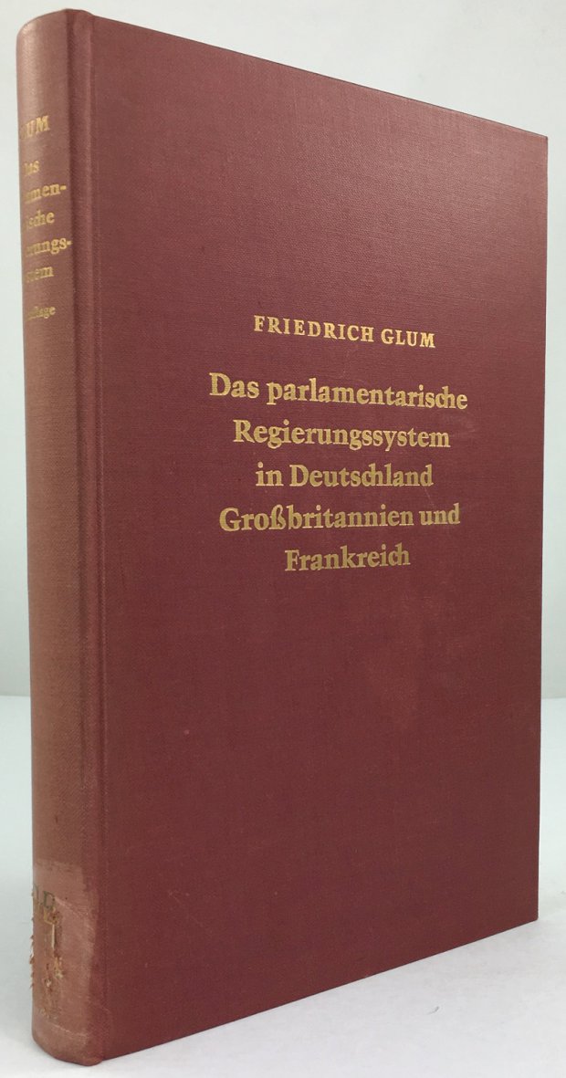 Abbildung von "Das parlamentarische Regierungssystem in Deutschland, GroÃbritannien und Frankreich. 2., neubearbeitete und erweiterte Ausgabe."