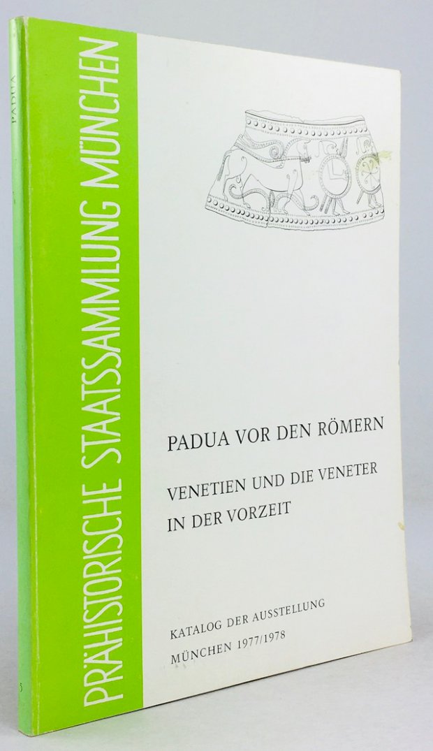 Abbildung von "Padua vor den Römern. Venetien und die Veneter in der Vorzeit..."