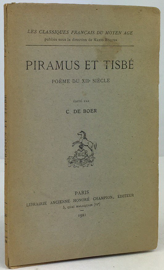 Abbildung von "Piramus et Tisbé. Poème du XIIe. Siècle."