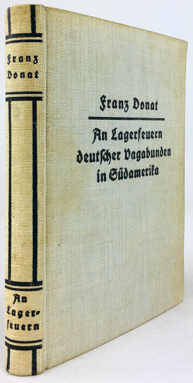 Abbildung von "An Lagerfeuern deutscher Vagabunden in Südamerika. Mit 23 Zeichnungen von H.A.Aschenborn."