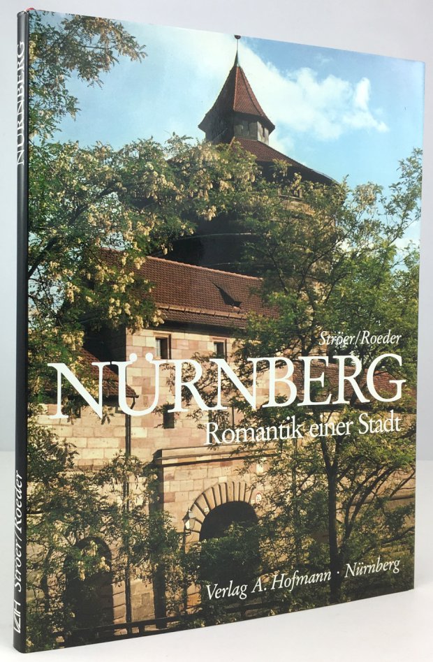 Abbildung von "Nürnberg. Romantik einer Stadt. 2. Auflage."