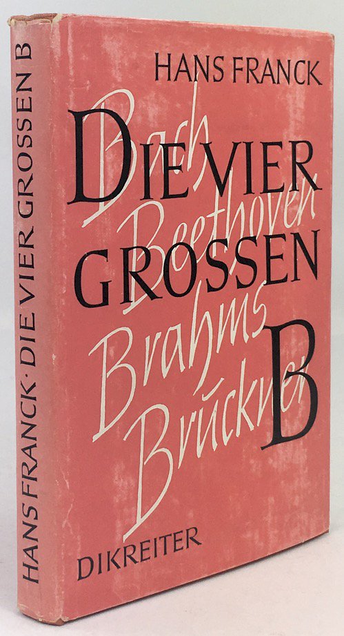 Abbildung von "Die vier grossen B. Musikergeschichten. Bach, Beethoven, Brahms, Bruckner."