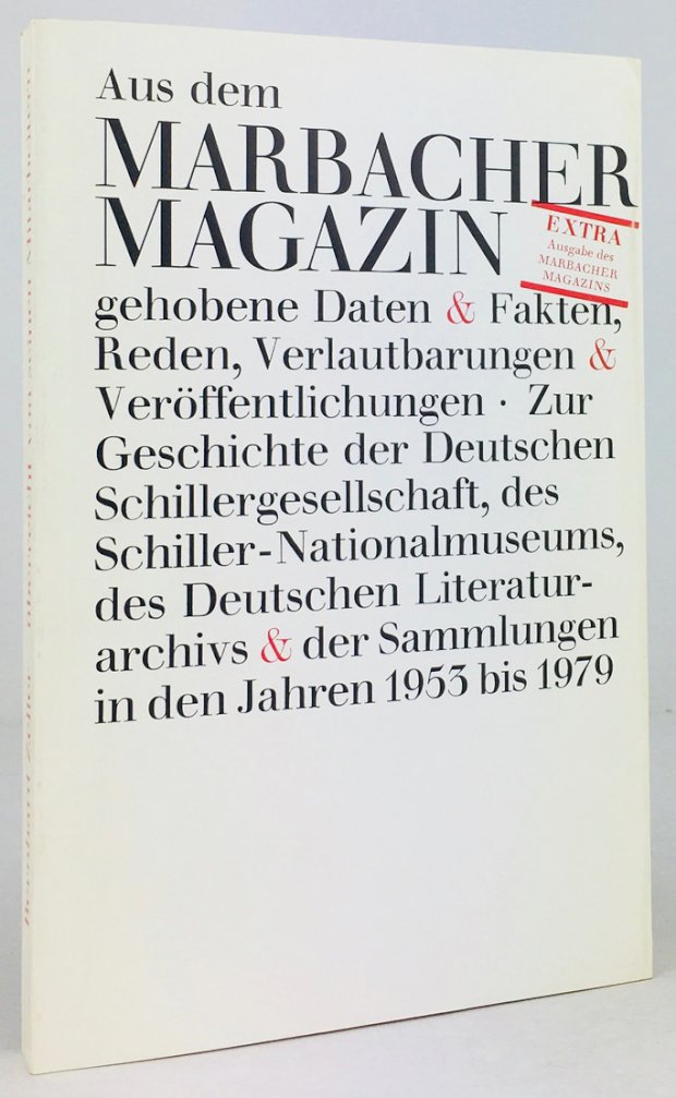 Abbildung von "Aus dem Marbacher Magazin gehobene Daten & Fakten, Reden, Verlautbarungen & Veröffentlichungen..."