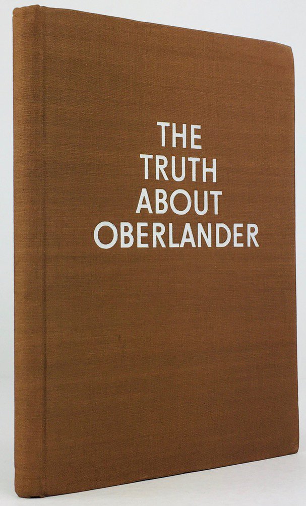 Abbildung von "The Truth about Oberlander. Brown Book on the criminal fascist past of Adenauer's minister."