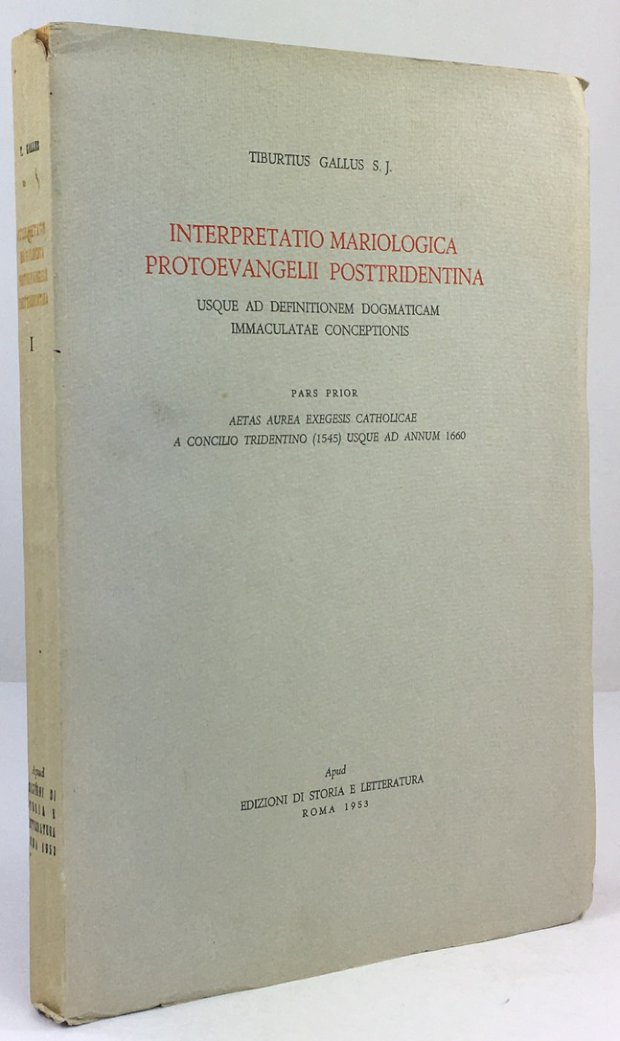 Abbildung von "Interpretatio mariologica protoevangelii posttridentina. Usque ad definitionem dogmaticam immaculatae conceptionis..."