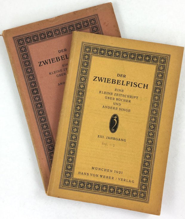 Abbildung von "Der Zwiebelfisch. Zeitschrift über Bücher und andere Dinge. 13. Jahrgang 1921/22. 6 Hefte in 2 cplt."