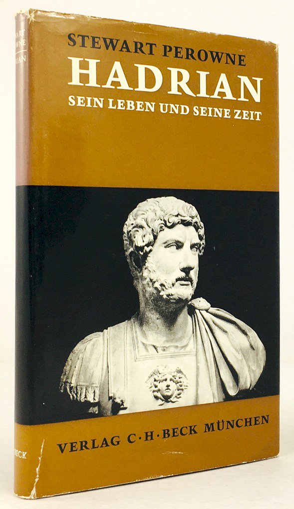 Abbildung von "Hadrian. Sein Leben und seine Zeit. Aus dem Englischen übertragen von Hannelore Wilken..."