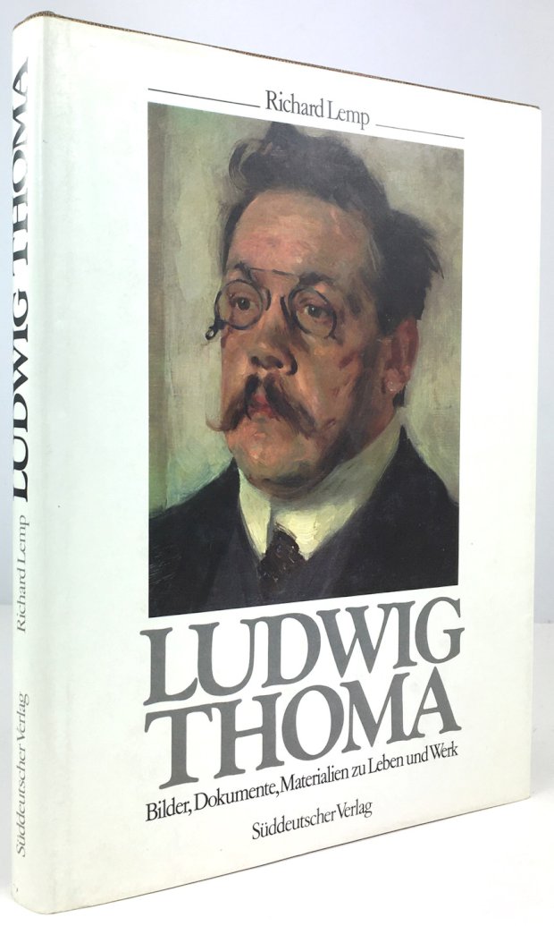 Abbildung von "Ludwig Thoma. Bilder, Dokumente, Materialien zu Leben und Werk."