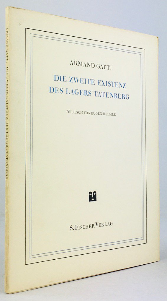 Abbildung von "Die zweite Existenz des Lagers Tatenberg. Deutsch von Eugen Helmlé."