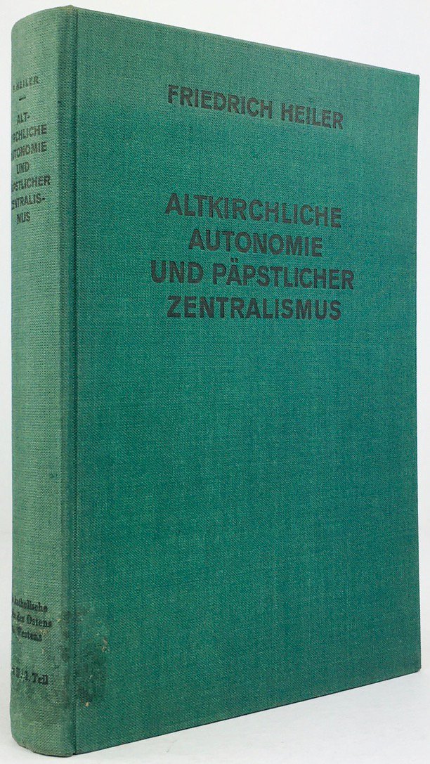 Abbildung von "Altkirchliche Autonomie und päpstlicher Zentralismus."