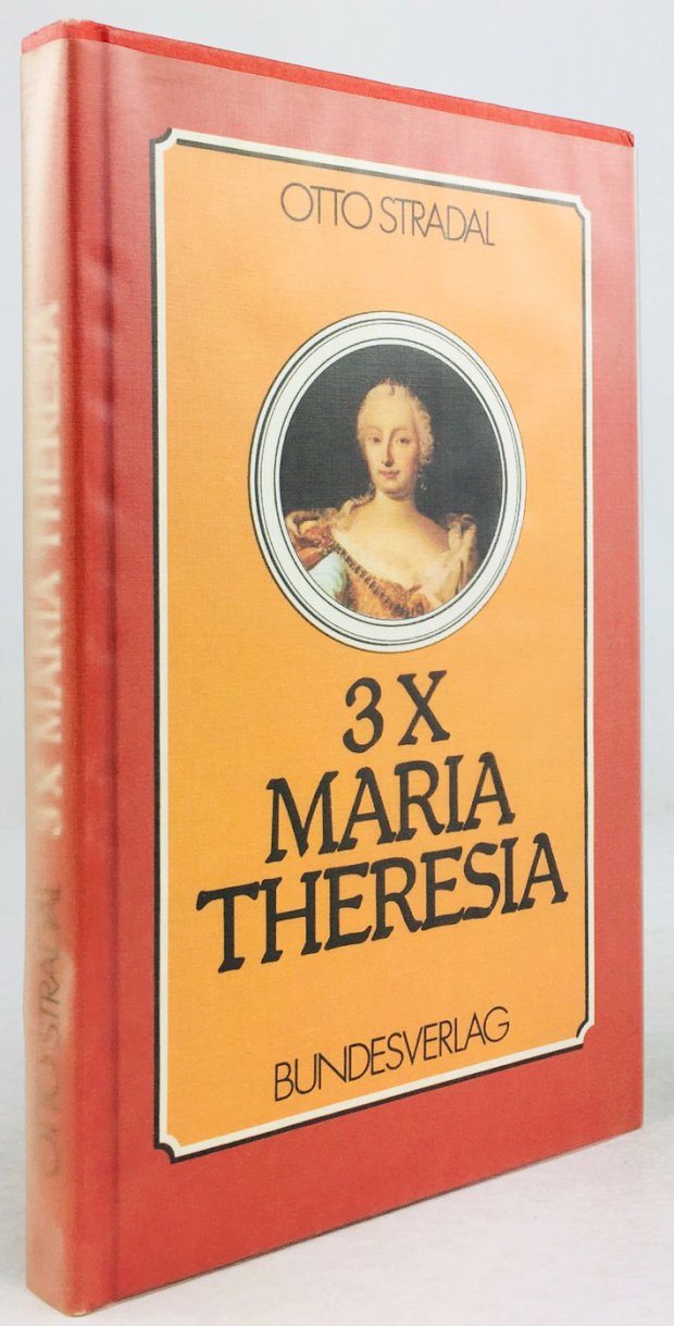 Abbildung von "3 x Maria Theresia. Betrachtungen nach 200 Jahren."