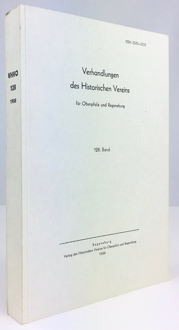 Abbildung von "Verhandlungen des Historischen Vereins für Oberpfalz und Regensburg. 128. Band."
