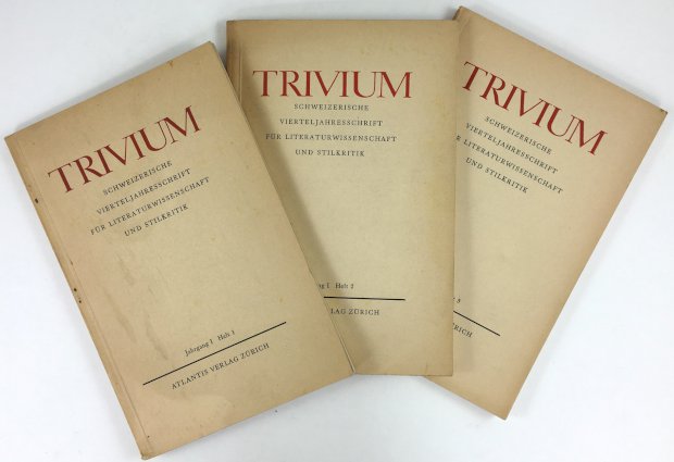 Abbildung von "Trivium. Schweizerische Vierteljahresschrift für Literaturwissenschaft und Stilkritik. Jahrgang I, Hefte 1-3."