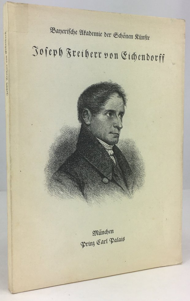 Abbildung von "Joseph Freiherr von Eichendorff. Ausstellung zum 100. Todestag. Unstern. Eine nicht vollendete Novelle Eichendorffs..."