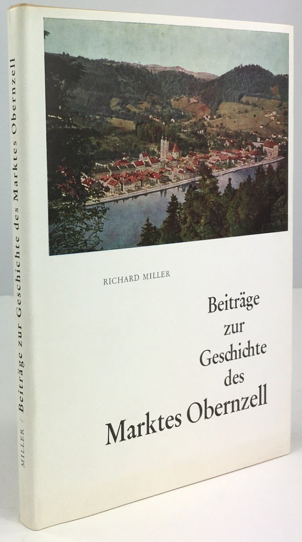 Abbildung von "Beiträge zur Geschichte des Marktes Obernzell. Herausgegeben im Jahre 1963 anlässlich der 700-Jahr-Feier der Marktgemeinde Obernzell."