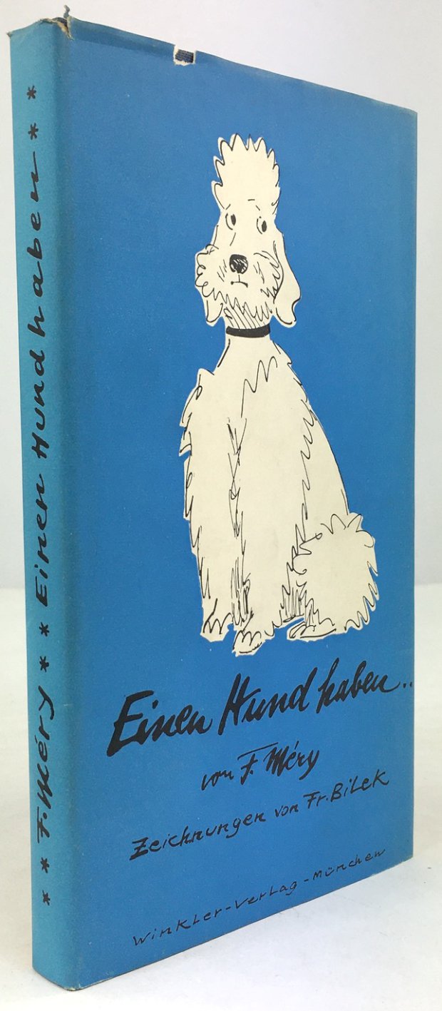 Abbildung von "Einen Hund haben. Aus dem Französischen übertragen von Roland Krug von Nidda..."