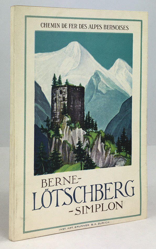 Abbildung von "Guide illustré de la Ligne du Loetschberg et de L'Oberland Bernois..."