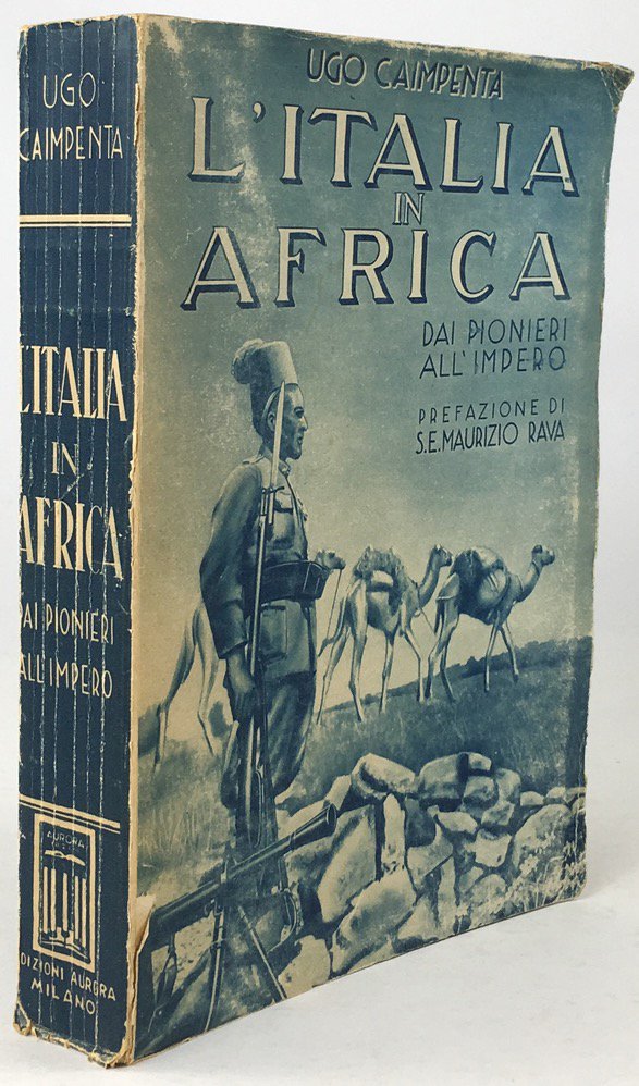 Abbildung von "L'Italia in Africa. Dall'Impero Romano ad oggi. Prefazione del Ministro di Stato Maurizio Rava."