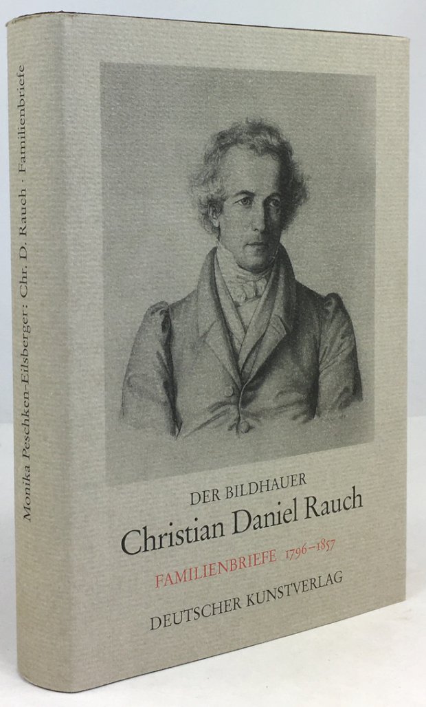 Abbildung von "Christian Daniel Rauch. Familienbriefe 1796 - 1857."