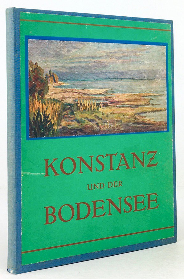 Abbildung von "Konstanz und der Bodensee. Mit einer EinfÃ¼hrung in deutscher, italienischer,..."