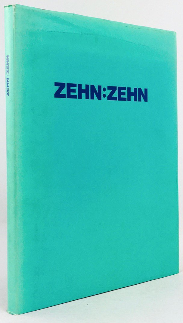 Abbildung von "Zehn : Zehn. Eine Gegenüberstellung aktueller Kunst aus Berliner und Kölner Ateliers..."