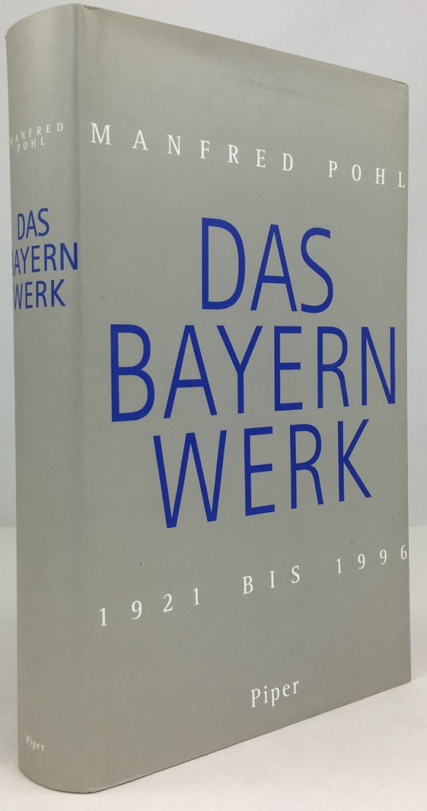 Abbildung von "Das Bayernwerk 1921 bis 1996. Mit 47 Abbildungen."