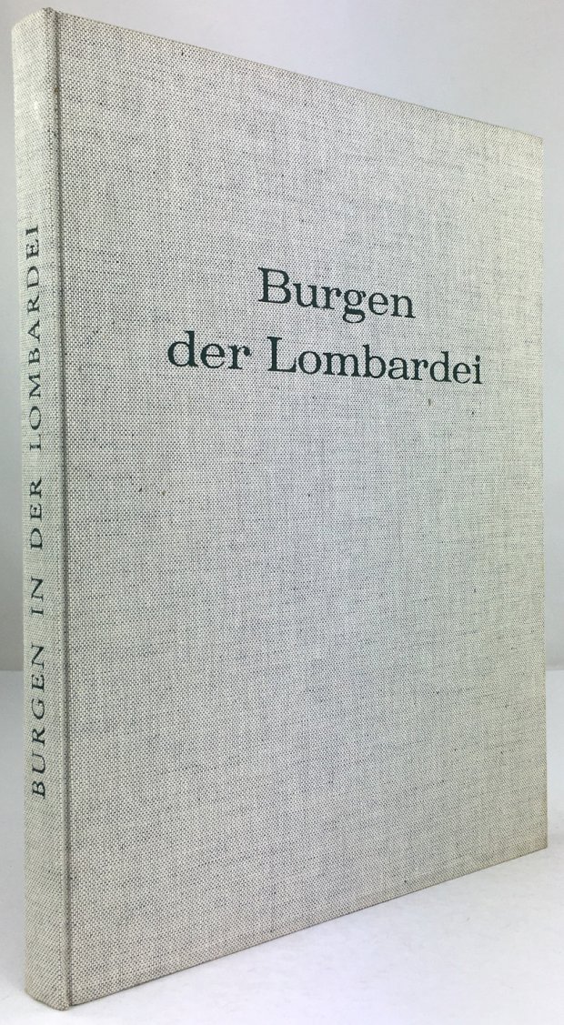 Abbildung von "Burgen der Lombardei. Mit einem Geleitwort von Carl von Lorck..."