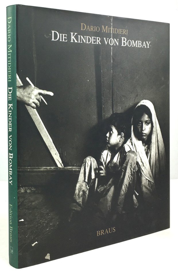 Abbildung von "Die Kinder von Bombay. Texte von Firdaus Kanga und Peter Dalglish."