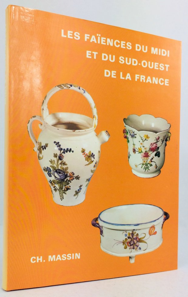 Abbildung von "Les Faiences du Midi et du Sud-Ouest de la France."