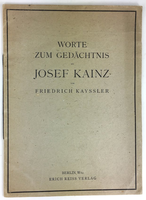 Abbildung von "Worte zum Gedächtnis an Josef Kainz. Eine Gedenkrede gehalten am 22. Oktober 1910 im Deutschen Theater zu Berlin..."