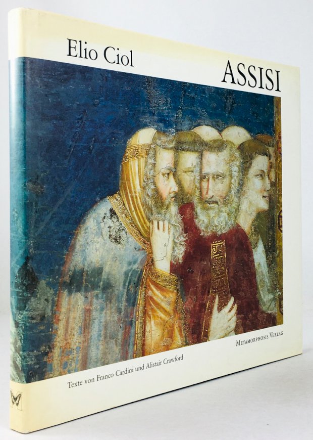 Abbildung von "Assisi. Texte von Franco Cardini und Alistair Crawford. Aus dem Italienischen ins Deutsche übertragen von August Berz."