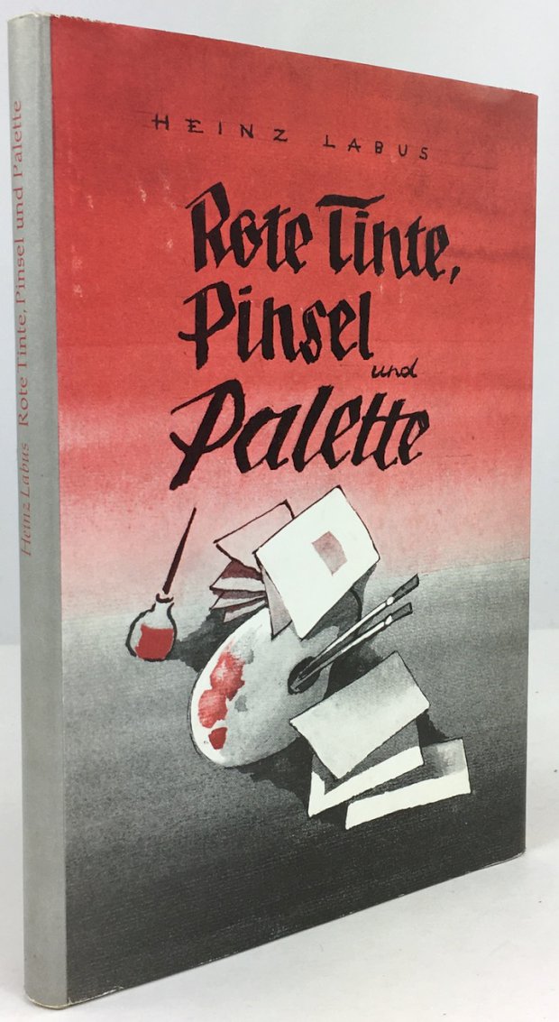 Abbildung von "Rote Tinte, Pinsel und Palette. Dokumentarischer Bericht. "