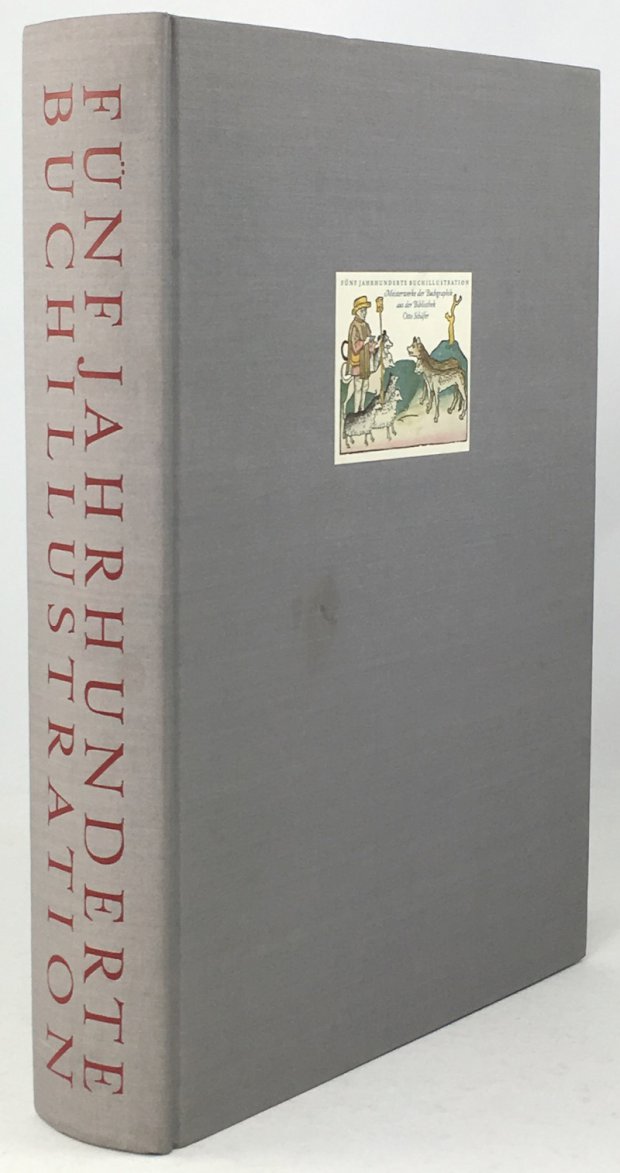 Abbildung von "Fünf Jahrhunderte Buchillustration. Meisterwerke der Buchgraphik aus der Bibliothek Otto Schäfer..."
