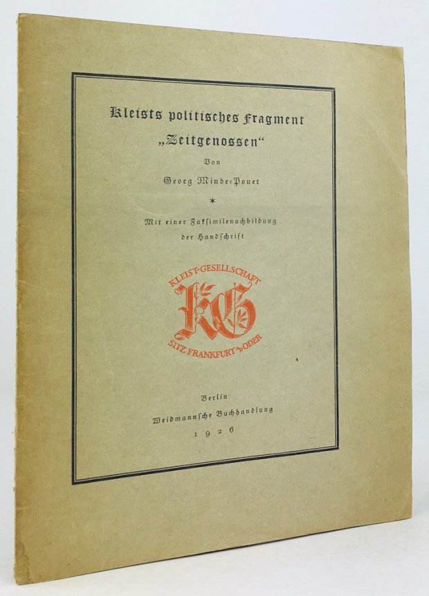 Abbildung von "Kleists politisches Fragment "Zeitgenossen". Mit einer Faksimilenachbildung der Handschrift."