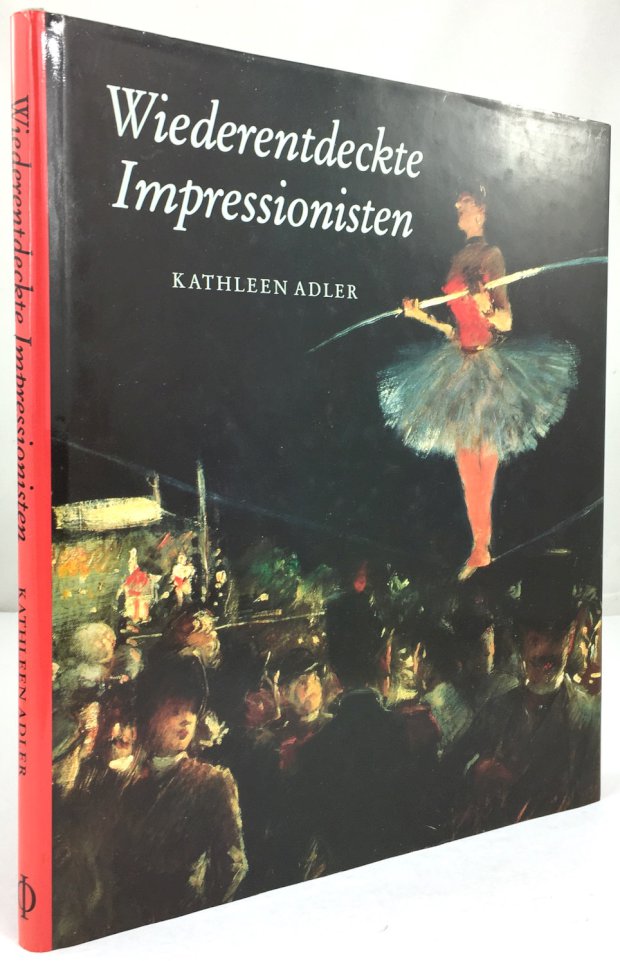 Abbildung von "Wiederentdeckte Impressionisten. Übersetzung aus dem Englischen durch Bernd Müller."
