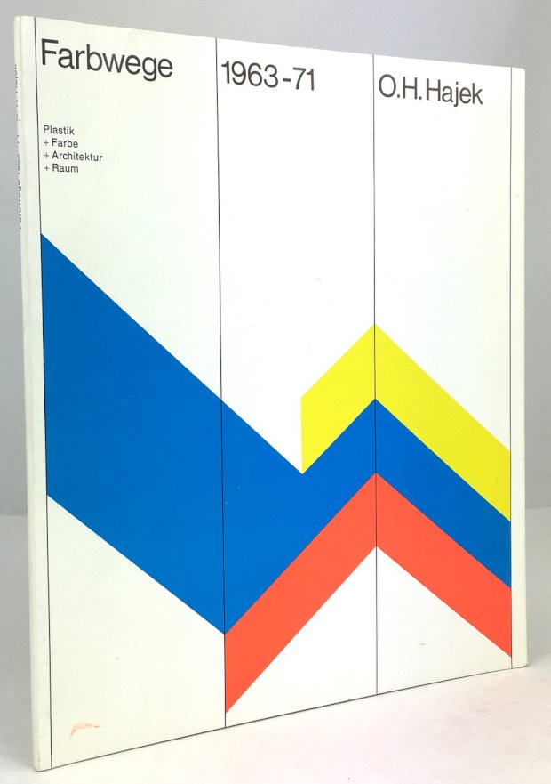 Abbildung von "Farbwege 1963-71. Plastik + Farbe + Architektur + Raum. Redaktion : Ulrich Weisner."