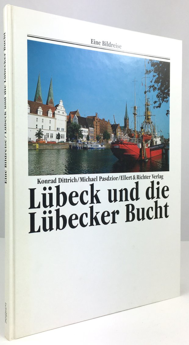 Abbildung von "Lübeck und die Lübecker Bucht. Eine Bildreise."