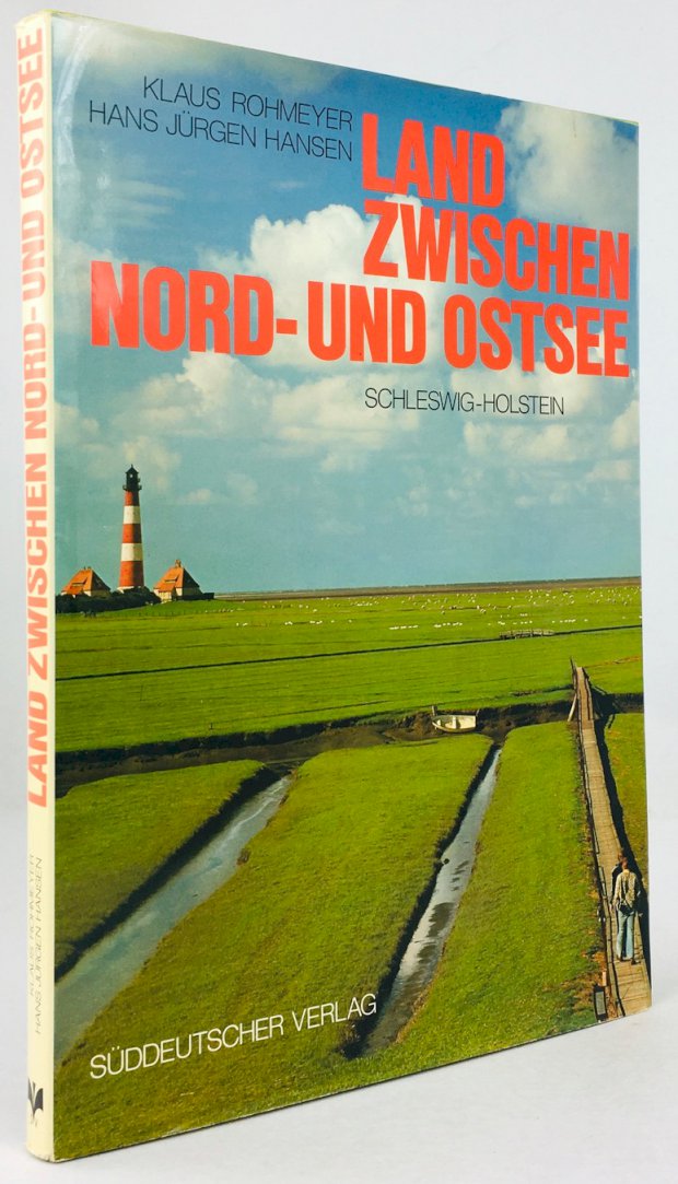 Abbildung von "Land zwischen Nord- und Ostsee. Mit 101 Farbaufnahmen von Klaus Rohmeyer."