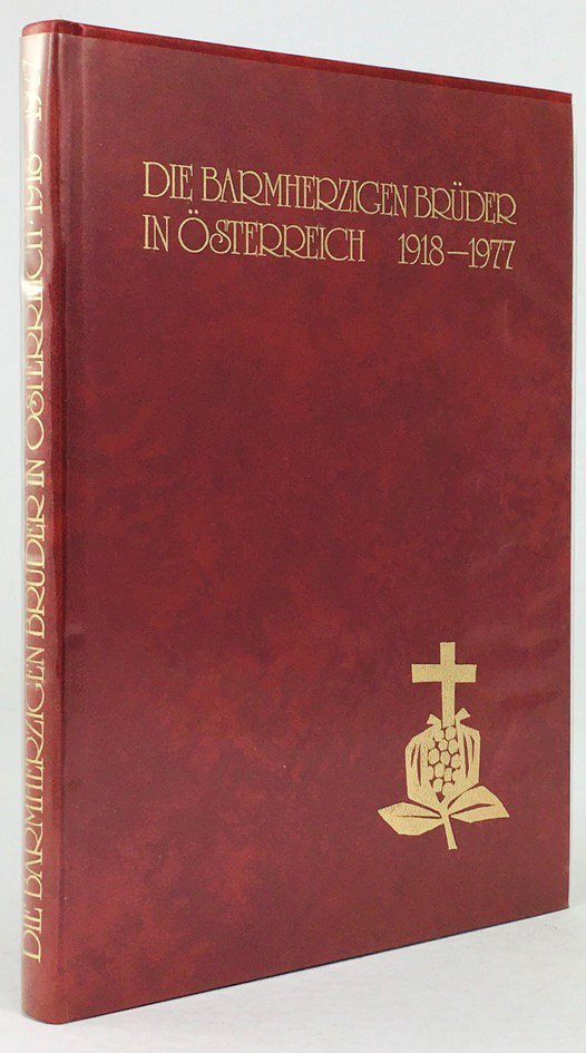 Abbildung von "Die Barmherzigen Brüder in Österreich 1918-1977."