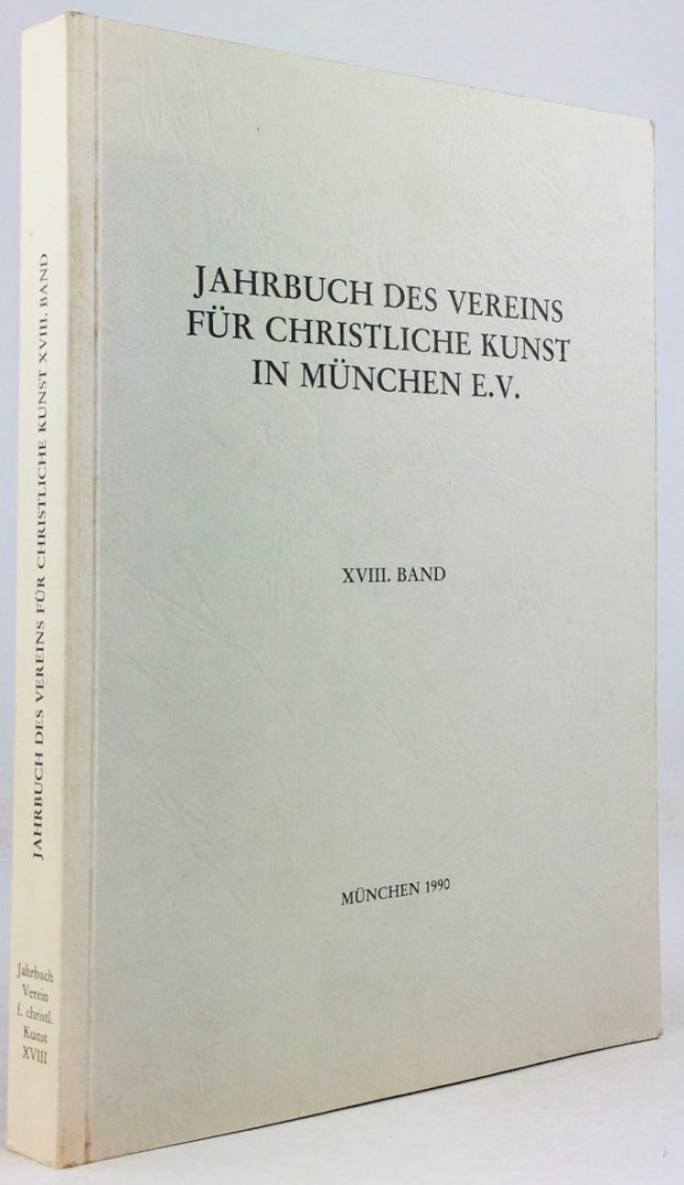 Abbildung von "Jahrbuch des Vereins für Christliche Kunst in München e.V. Band XVIII."