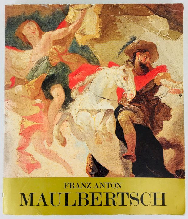 Abbildung von "Franz Anton Maulbertsch. Ausstellung anläßlich seines 250. Geburtstages in Wien,..."