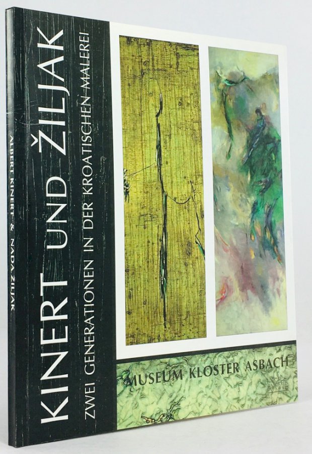 Abbildung von "Albert Kinert und Nada Ziljak. Zwei Generationen in der kroatischen Malerei..."